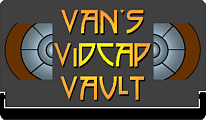 Van's Vidcap Vault