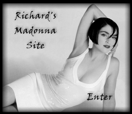 Richard's Madonna Site - Enter