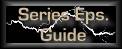 Series Episode Guide