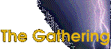 The Gathering