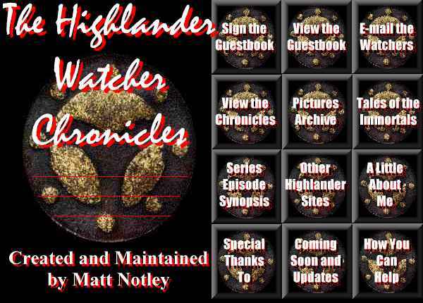 Watcher Site Map -- Highlander Watcher Chronicles