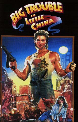 Big Trouble In Little China
