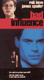 Bad Influence