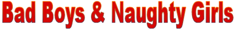 Bad Boys & Naughty Girls Logo
