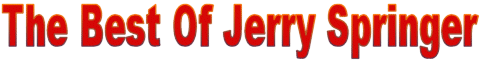 The Best Of Jerry Springer TV Logo