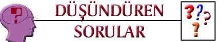 Dndren Sorular