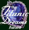 The Titanic Dreams Award