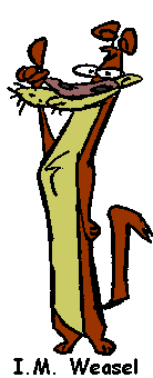 I.M. Weasel