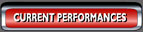 Current Performances