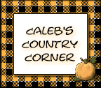 Caleb's Country Corner