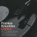 Frankie Knuckles, The Warehouse
