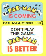 Pac-Man is coming / Don't play this game... Pac-Man is better