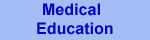 Medical Education