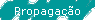 Propaga��o