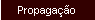 Propaga��o
