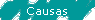 Causas