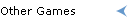 Other Games