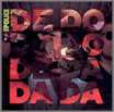 De Do Do Do, De Da Da Da [Single: B-Side]