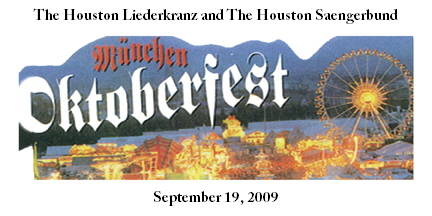 The Houston Liederkranz and The Houston Saengerbund






September 19, 2009