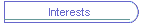 Interests