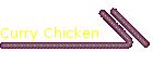 Curry Chicken