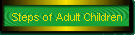 Steps of Adult Children