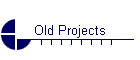 Old Projects