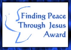 Finding Peace Through Jesus Award
