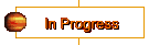 In Progress