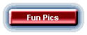 Fun Pics