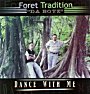 Click to listen to clips from Foret Tradition's 'Dance With Me' CD