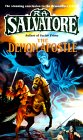  The Demon Apostle  by  R. A. Salvatore 