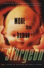  More Than Human  by  Theodore Sturgeon