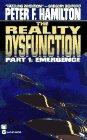The Reality Dysfunction by Peter F. Hamilton