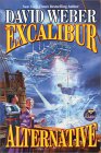  The Excalibur Alternative  by  David Weber