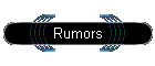 Rumors