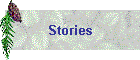Stories