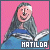 Matilda Fan