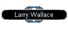 Larry Wallace