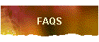 FAQS