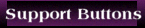 Support Buttons