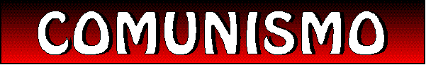 COMUNISMO
