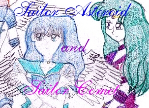 Sailor Asteroid and Sailor Comet