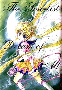 The Sweetest Dream of All