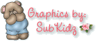 Graphics by Subkidz