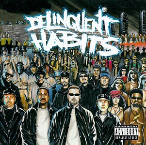 Delinquent Habits -- Delinquent Habits  * * *
