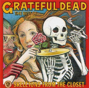 Grateful Dead - The Best Of Skeletons From The Closet     