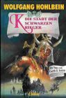 Die Stadt der schwarzen Krieger