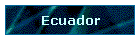 Ecuador