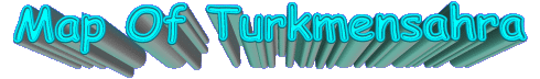Map Of Turkmensahra